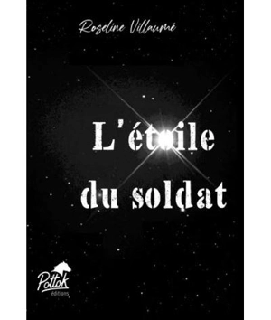 L'étoile du soldat - Roseline Villaumé