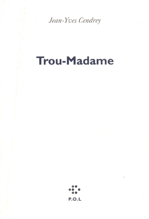 Trou-madame. Une journée de ma vie d'athlète - Jean-Yves Cendrey