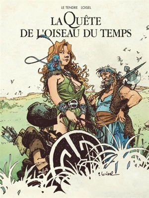 La quête de l'oiseau du temps : l'intégrale : cycle de la quête - Serge Le Tendre