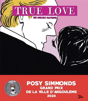 True love : une romance graphique, Posy Simmonds - Posy Simmonds