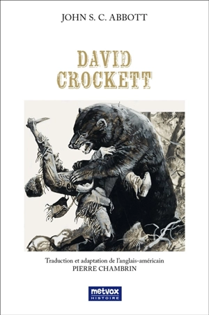 David Crockett - John Stevens Cabot Abbott