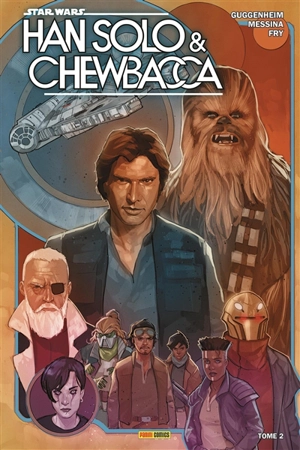 Han Solo et Chewbacca. Vol. 2. Mort ou vif - Marc Guggenheim