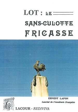 Le sans-culotte Fricasse - Ernest Lafon