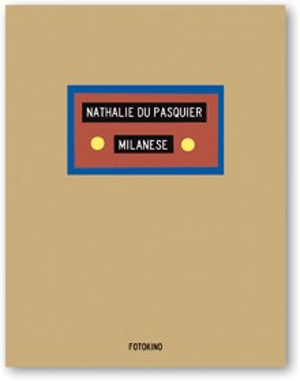 Milanese - Nathalie Du Pasquier