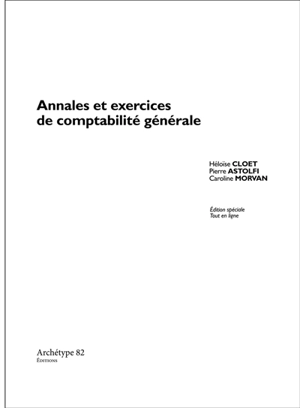 Annales et exercices de comptabilité générale - Héloïse Cloet