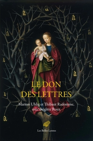 Le don des lettres - Marion Uhlig