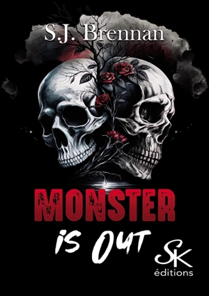 Monster is out - S.J. Brennan