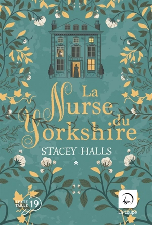 La nurse du Yorkshire - Stacey Halls