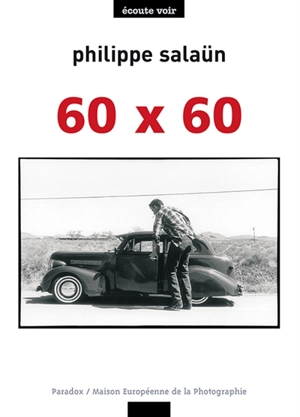 Philippe Salaün présente ses 60 photographies pour ses 60 ans - Philippe Salaün