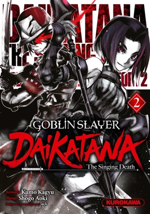 Goblin slayer Daikatana. Vol. 2 - Kumo Kagyu