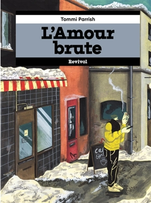 L'amour brute - Tommi Parrish