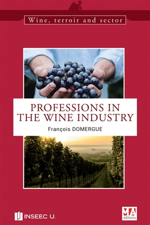 Professions in the wine industry - François Domergue