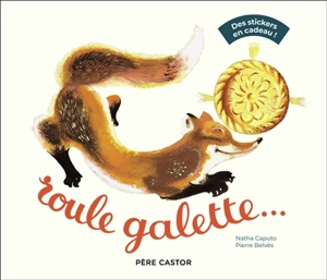 Roule galette... - Natha Caputo