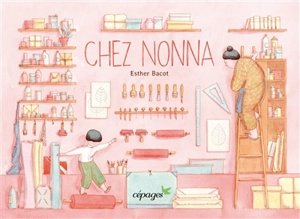 Chez nonna - Esther Bacot