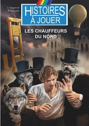 Les chauffeurs du nord - Joël Augros