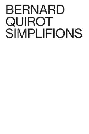 Simplifions - Bernard Quirot