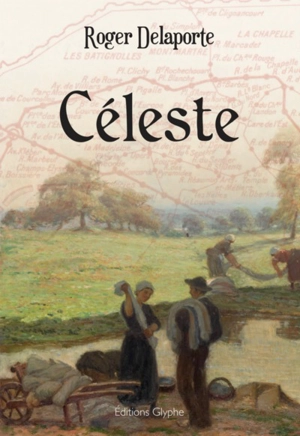 Céleste - Roger Delaporte