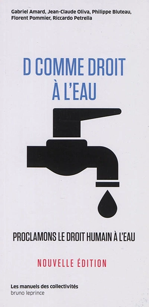 D comme droit à l'eau : proclamons le droit humain à l'eau