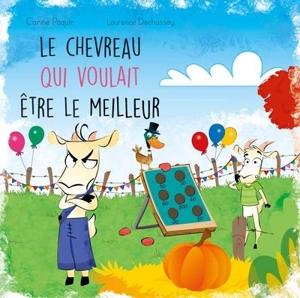 Le chevreau qui voulait être le meilleur 8 - Carine Paquin