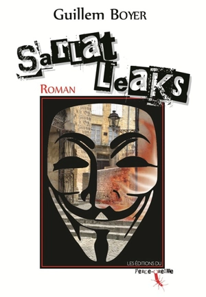 Sarlat leaks - Guillem Boyer