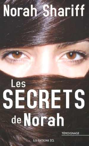 Les secrets de Norah - Norah Shariff