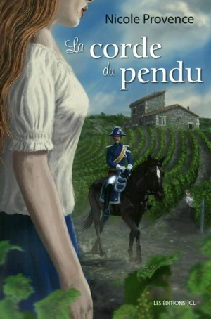 La corde du pendu - Nicole Provence