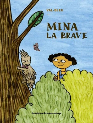 Mina la brave - Val-Bleu