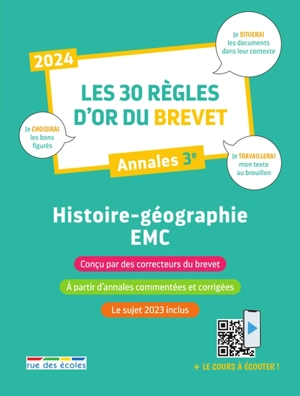 Les 30 règles d'or du brevet, annales 3e : histoire-géo, EMC : 2024