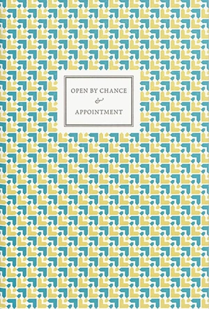 Open by chance & appointment - Ben Kinmont