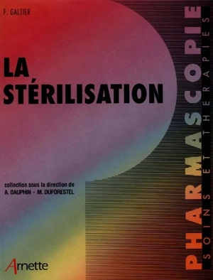 La stérilisation - François Galtier