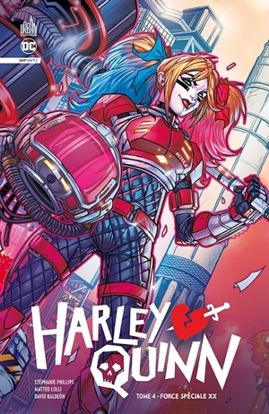 Harley Quinn : infinite. Vol. 4. Force spéciale XX - Stephanie Phillips