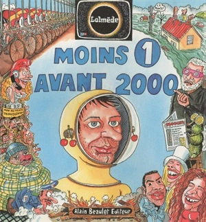 Moins 1 avant 2000 - Laurent Lolmède