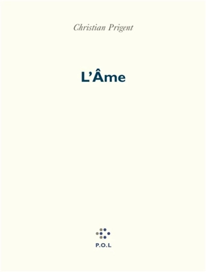 L'âme - Christian Prigent