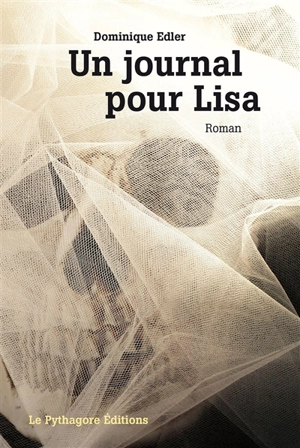 Un journal pour Lisa - Dominique Edler