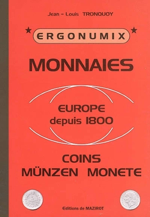 Monnaies : Europe depuis 1800 - Jean-Louis Tronquoy