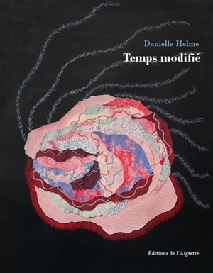 Temps modifié - Danielle Helme