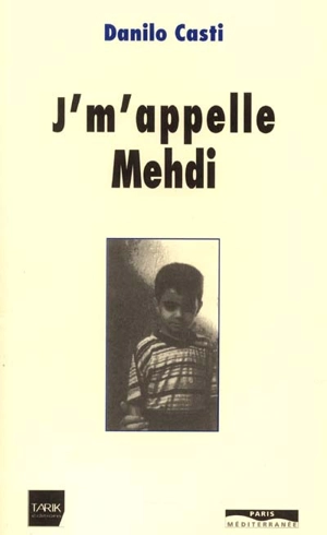 J'm'appelle Medhi - Danilo Casti