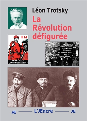 La révolution défigurée - Léon Trotski