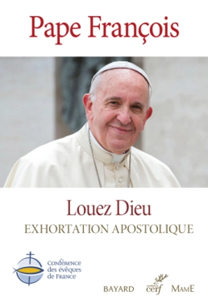 Louez Dieu : Exhortation apostolique "Laudate Deum" - pape François