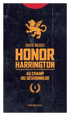 Honor Harrington. Vol. 4. Au champ du déshonneur - David Weber