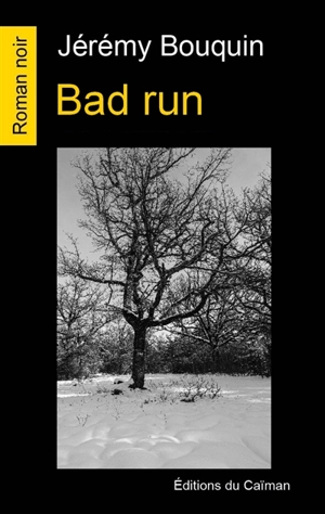 Bad run - Jérémy Bouquin