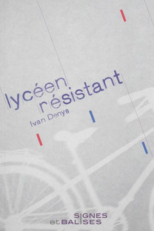 Lycéen résistant - Ivan Denys