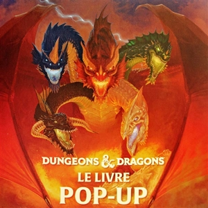 Donjons & dragons : le livre pop-up - Matthew Reinhart