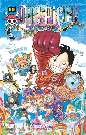 One Piece : édition originale. Vol. 106. Le rêve d'un génie - Eiichiro Oda