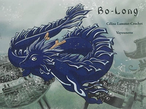 Bo-Long - Céline Lamour-Crochet