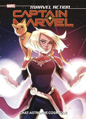 Marvel action Captain Marvel. Chat-astrophe cosmique - Sam Maggs