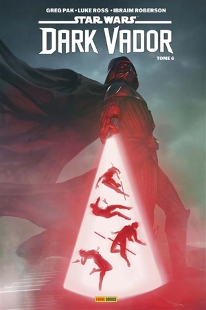 Star Wars : Dark Vador. Vol. 6 - Greg Pak