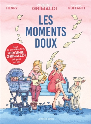 Les moments doux - Vincent Henry