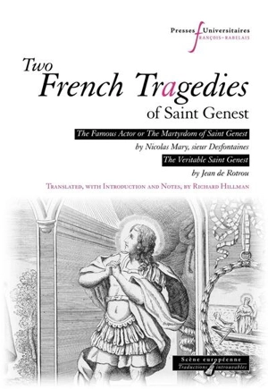 Two French tragedies of saint Genest : pièces de dévotion (hagiographic plays) - Nicolas Mary