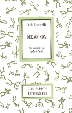 Dekagonon - Carla Lucarelli